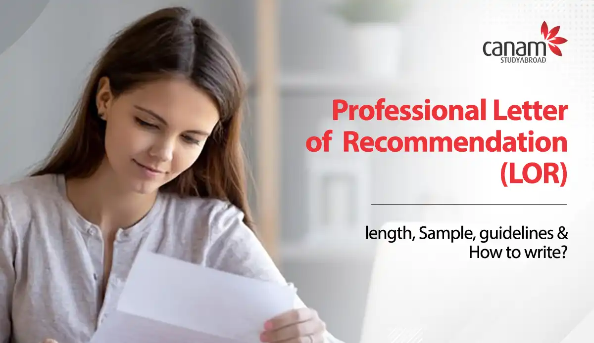 Professional Letter of Recommendation (LOR): length, Sample, guidelines and How to write?