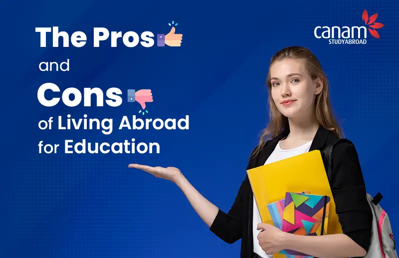 The Pros and Cons of Living Abroad for Education