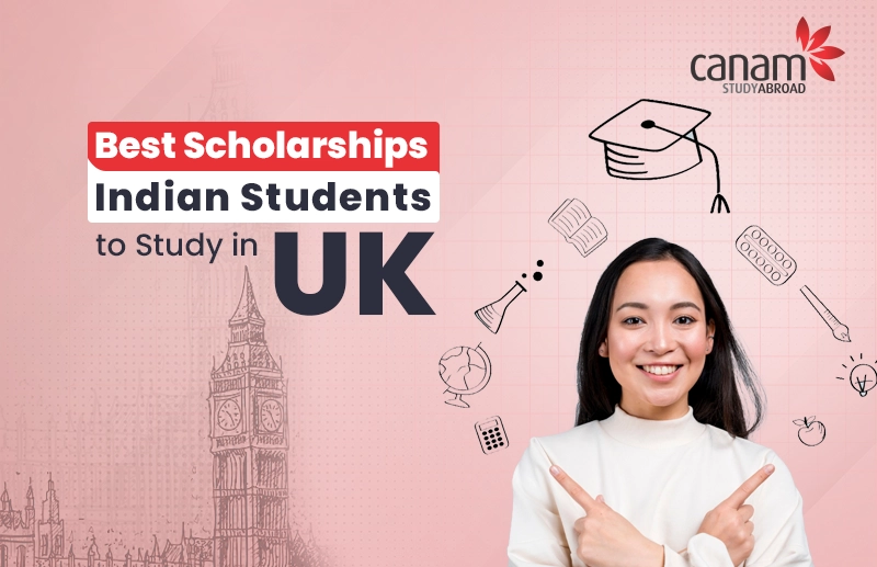 Best Scholarships for Indian Students to Study in UK