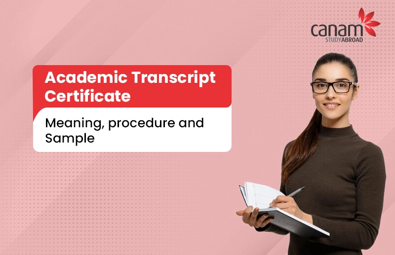 Academic Transcript Certificate: Meaning, Procedure, and Sample