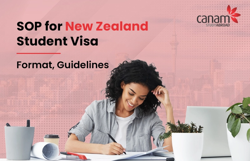 Statement of Purpose (SOP) for New Zealand Student Visa: Format, Guidelines & Writing Tips