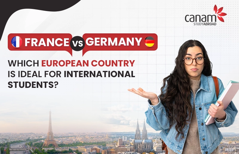 France vs Germany: Which Is Better for International Students?