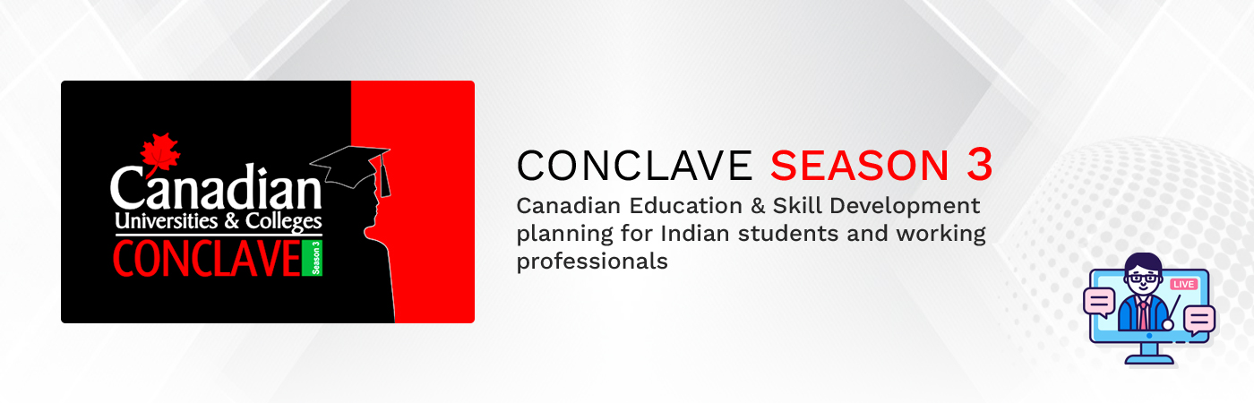 Season 3-Canadian Education & Skill Development planning for Indian students and working professionals