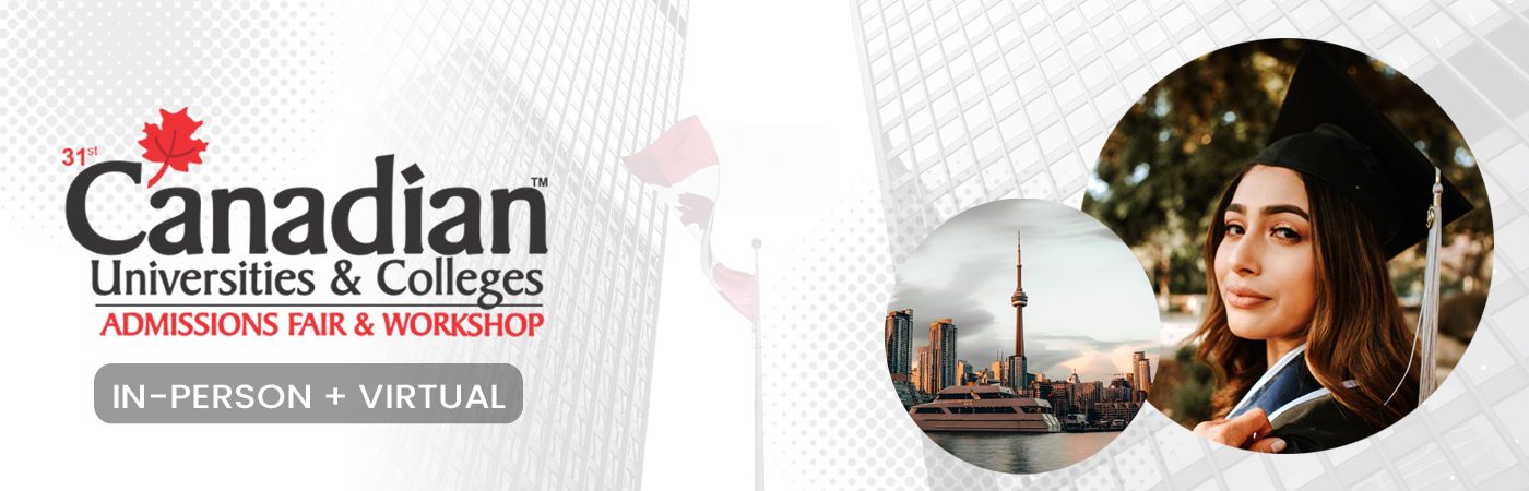 Canadian Universities & Colleges Admissions Fair & Workshop