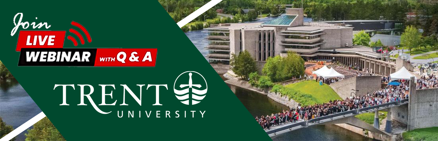 Live Webinar and Q&A with Trent University