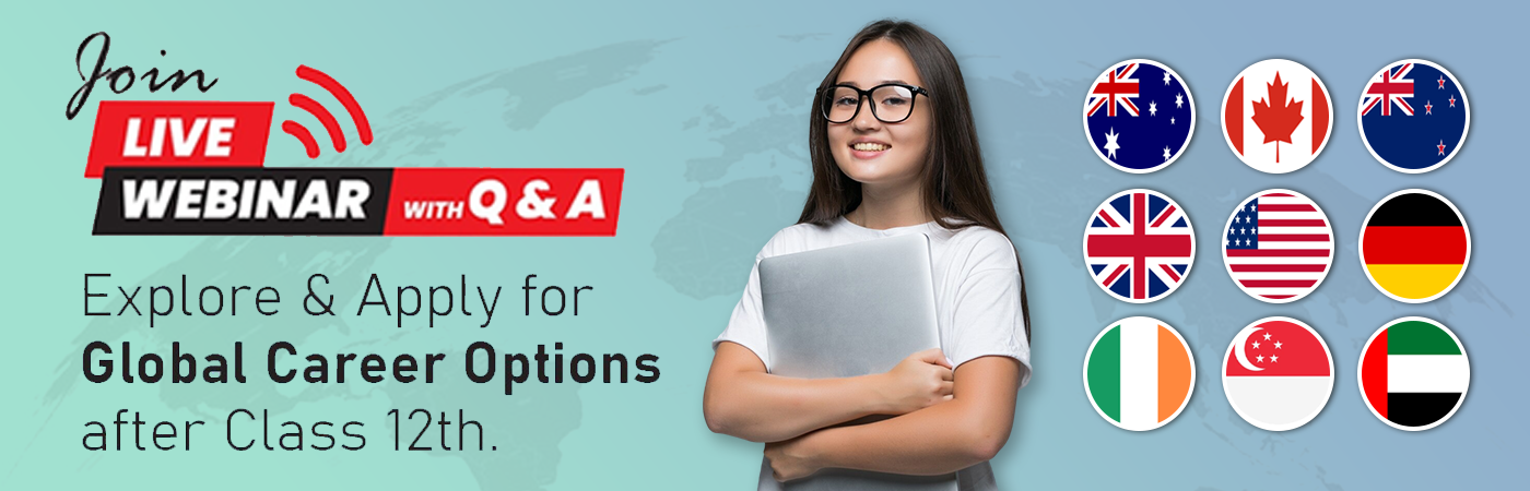 Webinar - Explore and Apply for Global Career Options after Class 12th