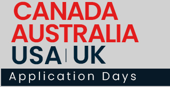 Canada, Australia, USA & UK Application Days