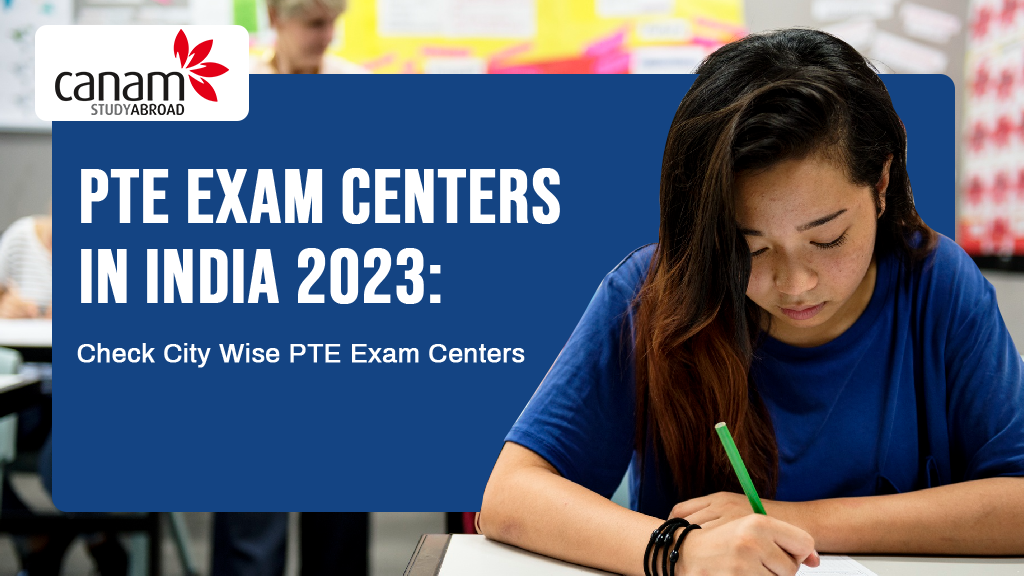 PTE Exam Centers in India 2023: Check City Wise PTE Exam Centers