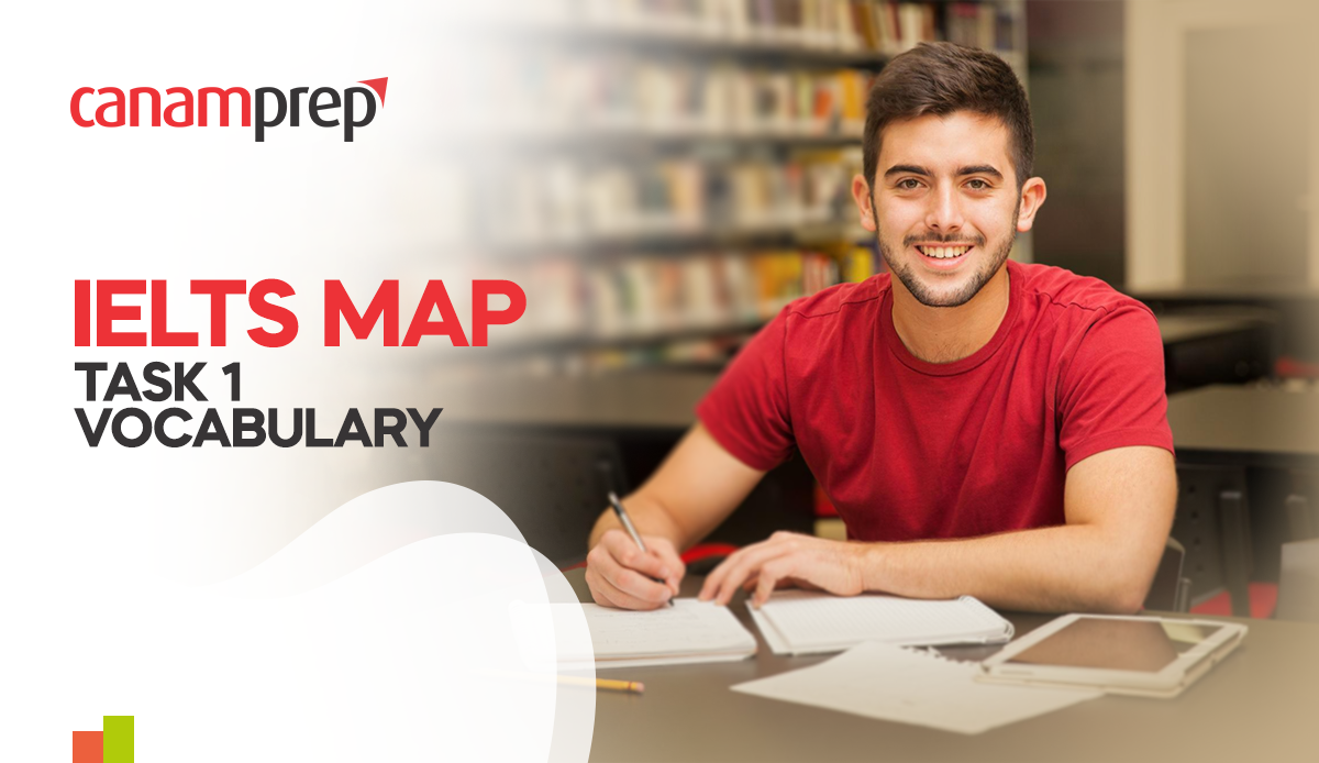 IELTS Map Task 1 Vocabulary