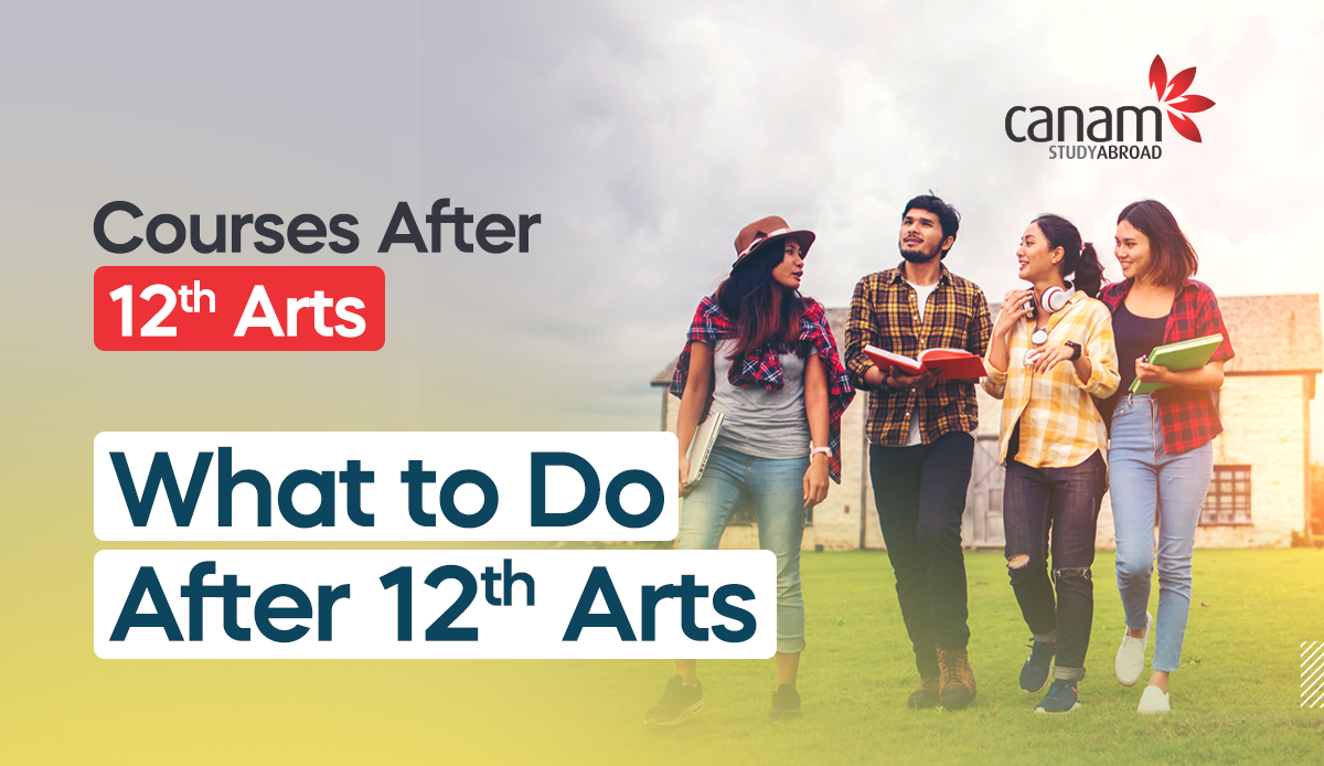 Courses After 12th Arts What To Do After 12th Arts Canam courses-after-12th-arts-what-to-do-after-12th-arts-canam