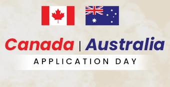 Canada & Australia Application Day