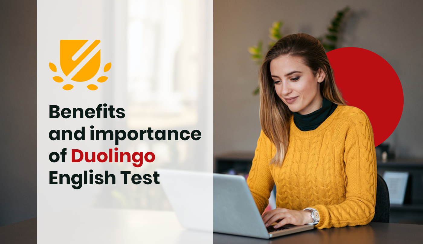 Benefits and importance of Duolingo English Test