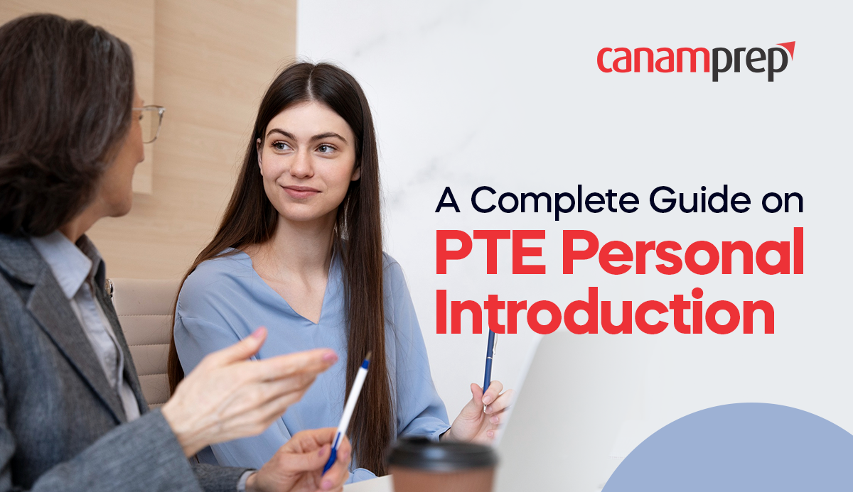 A Complete Guide on PTE Personal Introduction