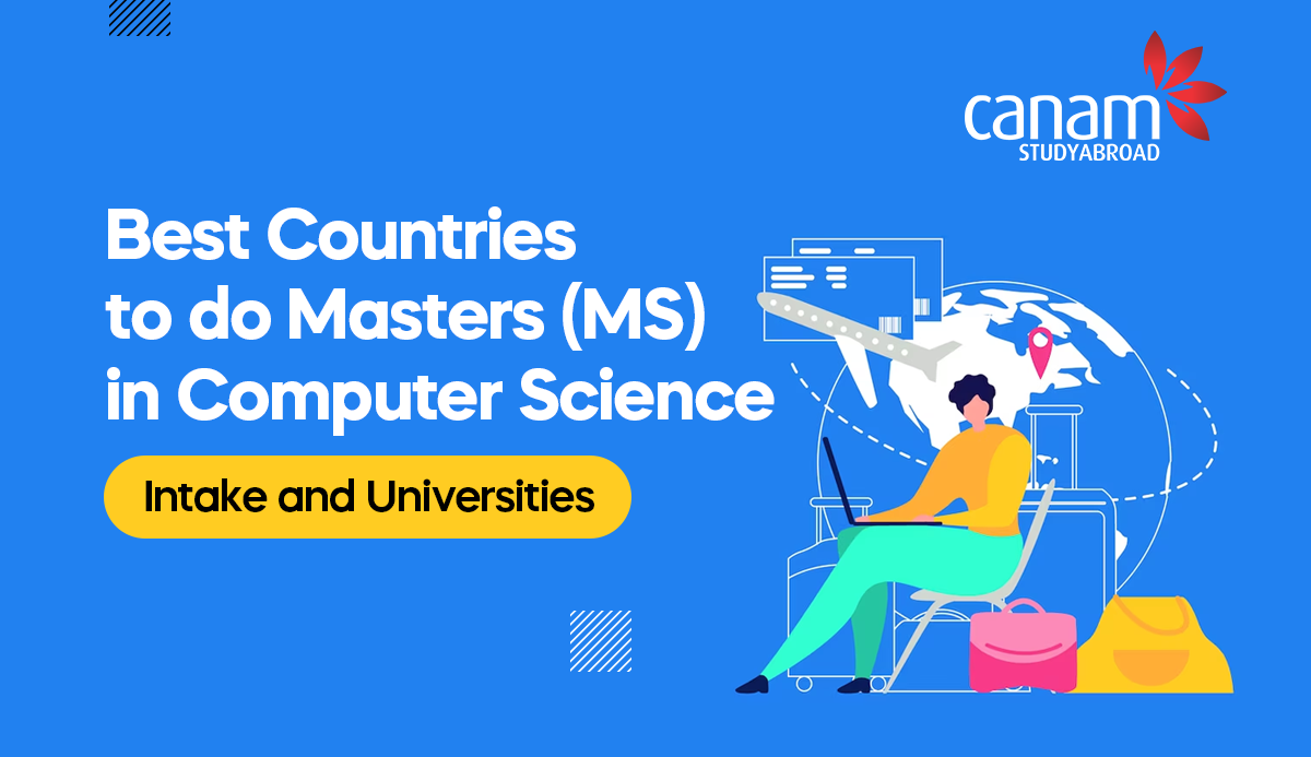 Best Countries to do Masters (MS) in Computer Science- Intake & Universities