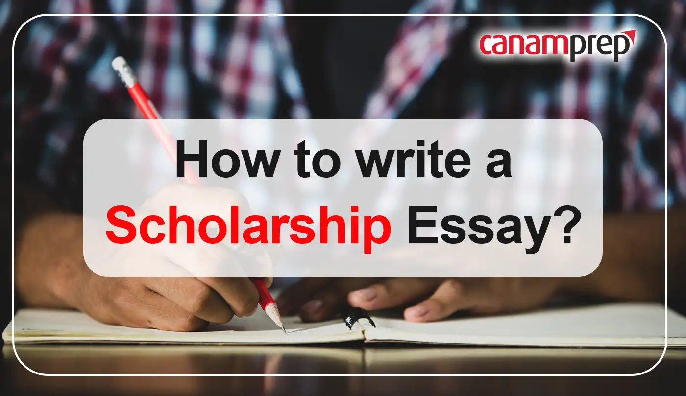 How to Write a Scholarship Essay?