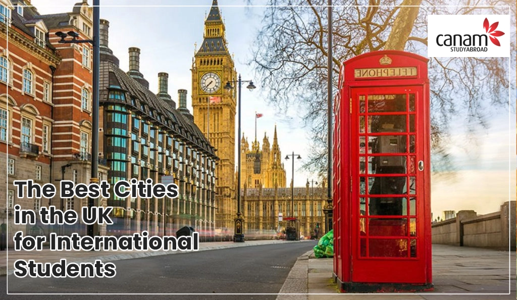 The Best Cities in the UK for International Students