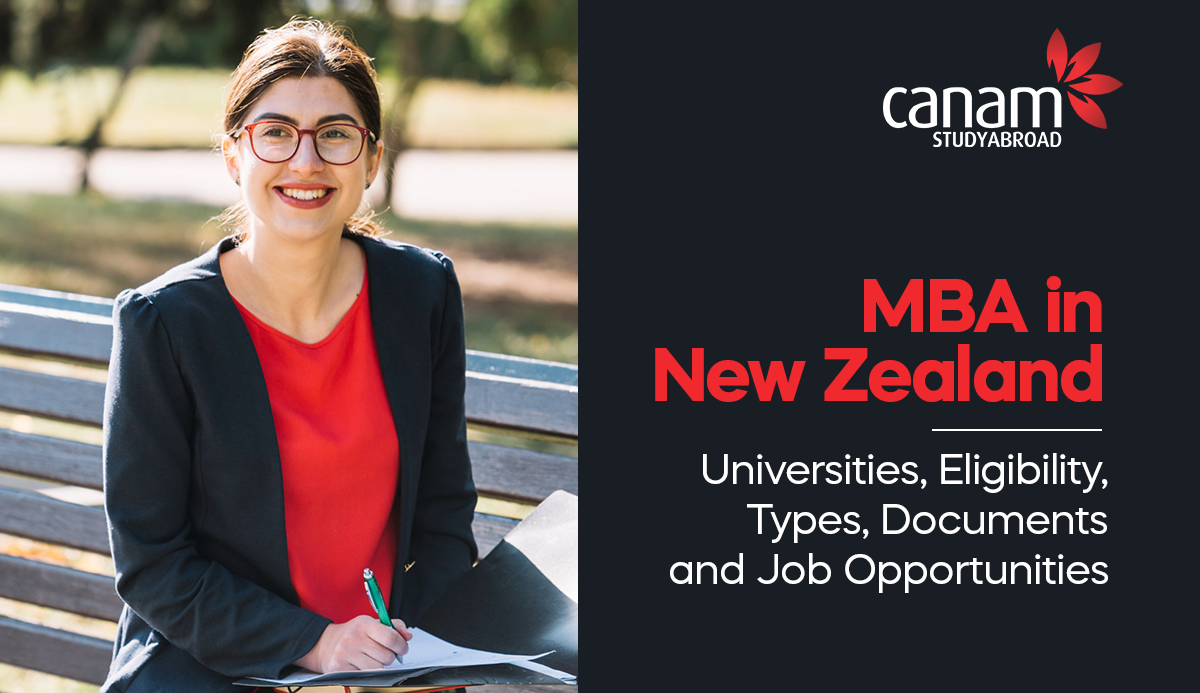 MBA in New Zealand: Universities, Eligibility, Types, Documents and Job Opportunities