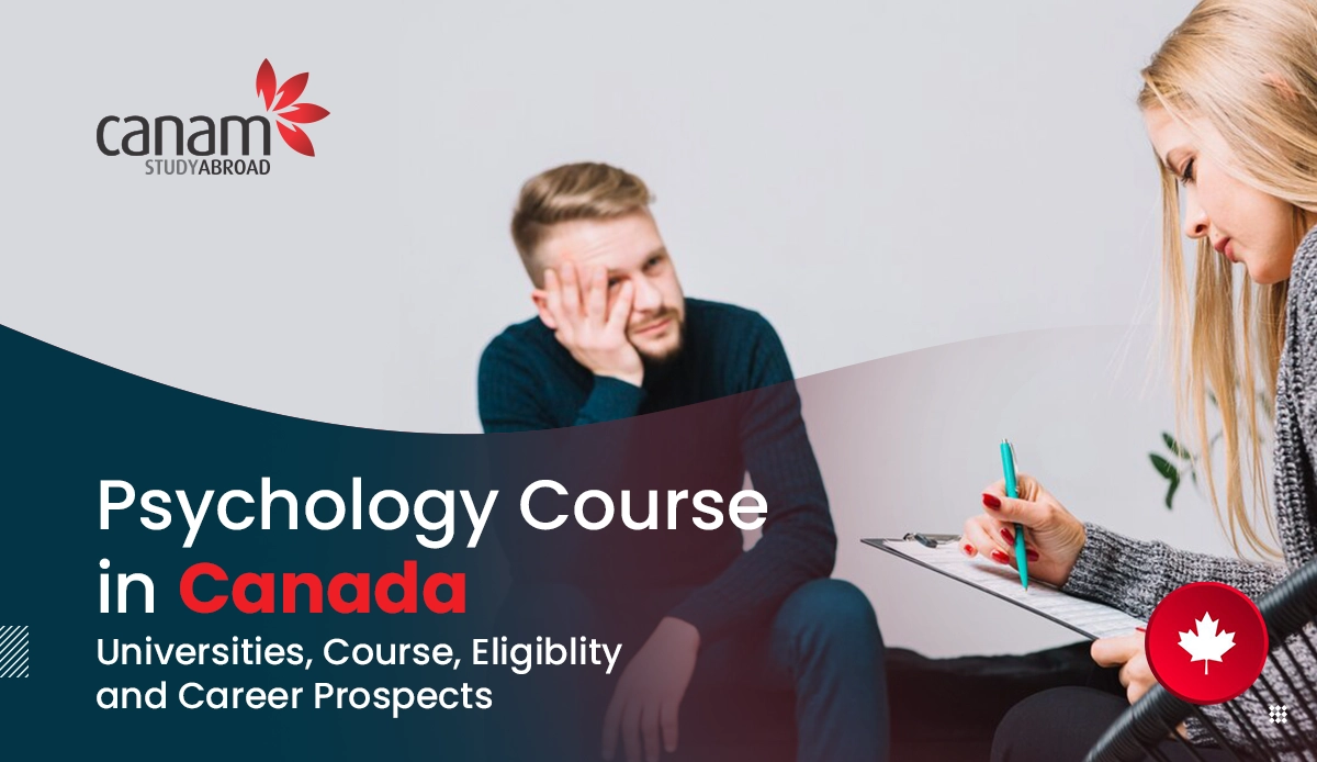 Psychology Courses in Canada- Universities, Courses, Eligibility and Career Prospects