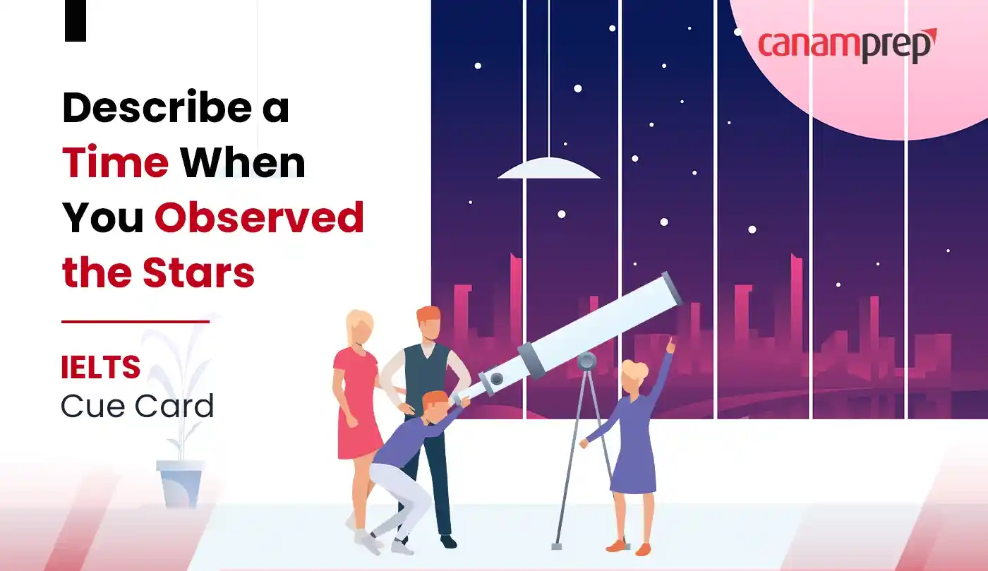 Describe a Time When You Observed the Stars