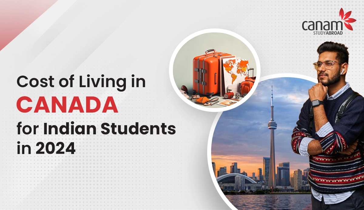 Cost of Living in Canada for Indian Students in 2024