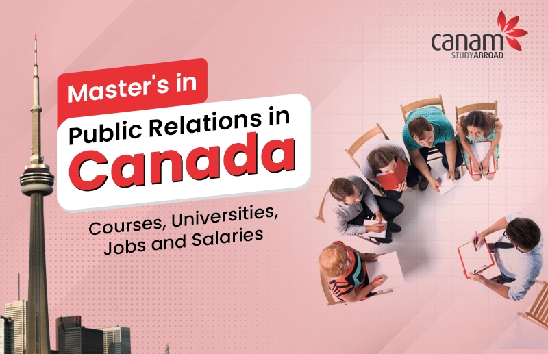 Masters in Public Relations in Canada: Courses, Universities, Jobs and Salaries