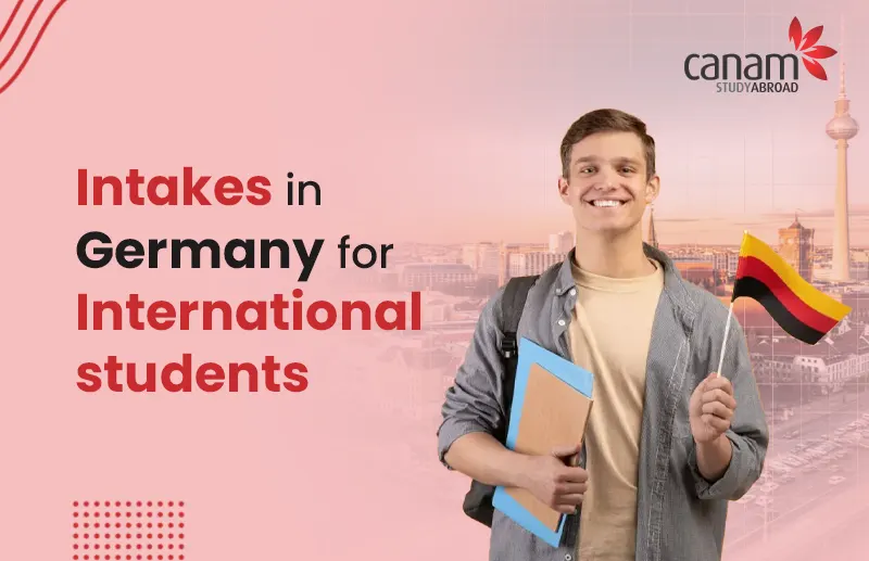 Intakes In Germany For International Students Canam