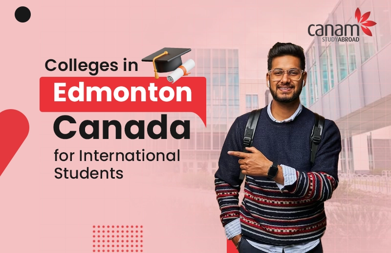 Colleges in Edmonton Canada for International Students