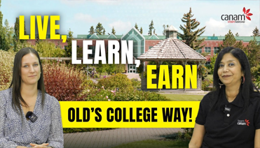 Live, Learn, Earn! Old's College Way