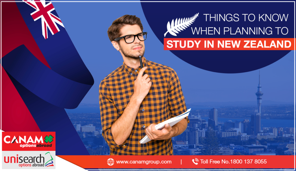 THINGS TO KNOW WHEN PLANNING TO STUDY IN NEW ZEALAND