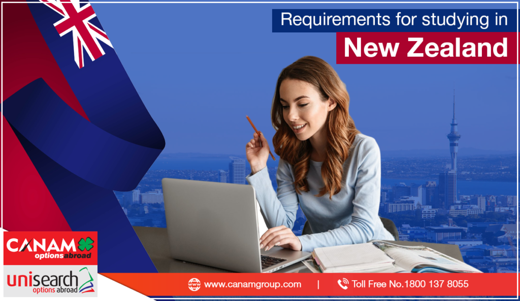 Requirements for Studying in New Zealand