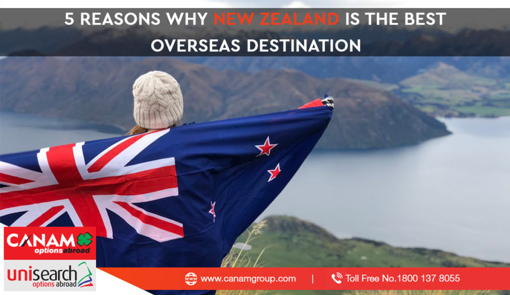 5 reasons why New Zealand is the Best Overseas Destination