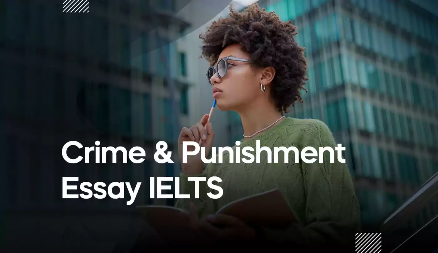 ielts sample essay on crime and punishment